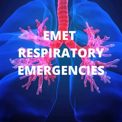 EMET RESPIRATORY EMERGENCIES short